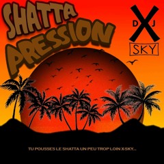 Shatta Party - DJ X-SKY