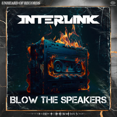 Blow The Speakers