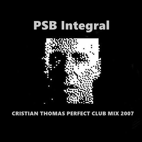 PET SHOP BOYS - INTEGRAL (CRISTIAN THOMAS PERFECT CLUB MIX 2007)