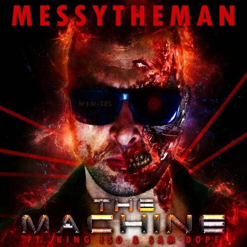 The Machine feat. King Iso & Sam Dope