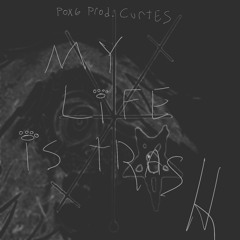 my_life_is_trash.wav (Pox6 x CURTES)