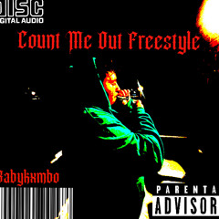 Count Me Out Freestyle (Prod. Oring)