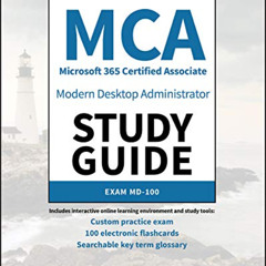 [GET] PDF 🗂️ MCA Modern Desktop Administrator Study Guide: Exam MD-100 by  William P