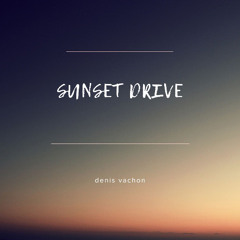 Denis Vachon - Sunset Drive