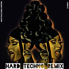 CARDI B - WAP FT. MEGAN THEE STALLION (HARD TECHNO REMIX)[FREE DOWNLOAD]