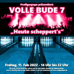 Volle Bude 7 - Heute Scheppert's - Part 8 - FunkNDeluxe