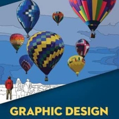 [View] KINDLE 📨 Graphic Design: Learn It, Do It by  Katherine A. Hughes [EBOOK EPUB
