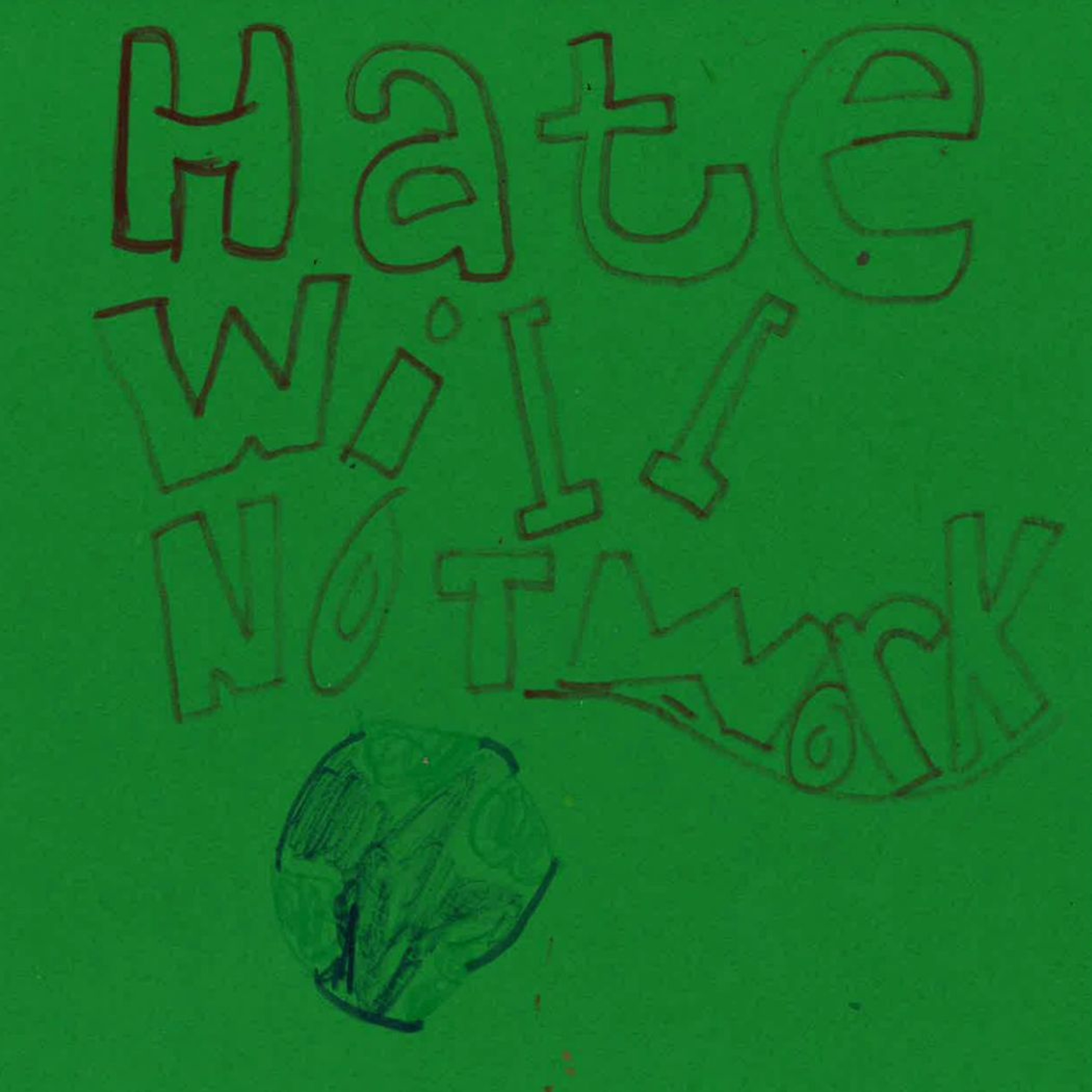 Hate Will Not Work by Parker episode artwork