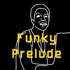 Funky Prelude - How sound a picture? (I)