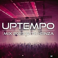 Hardest Uptempo Mix You Ever Heard! 🔥 HEINZA X BASS STATION UPTEMPO MIX 2023
