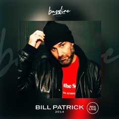 Bill Patrick — Live @ Bassline Party