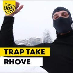 105 trap take - rhove