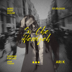 ARI K x Sohrab Pakzad x Amir Tabari - In che hessie