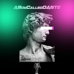 ABoyCalledDANTE - Special (with Cruel Santino) Unreleased