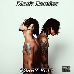 Rae Sremmurd - Black Beatles (CØRBY Edit)