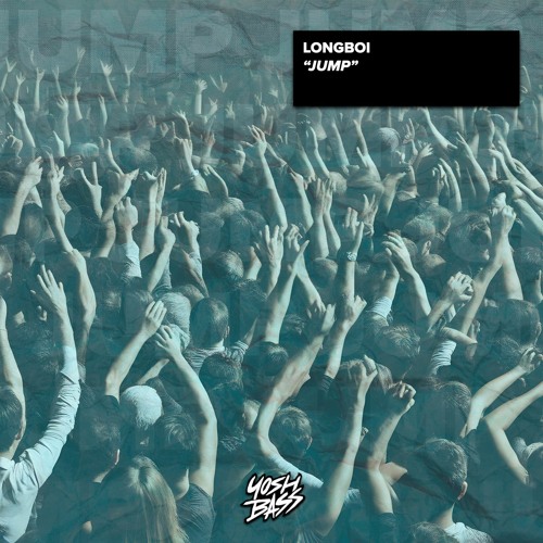 Longboi - Jump