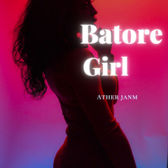 Batore Girl