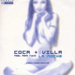 Coca & Villa - La noche (Jay Dizzle & Howard Hill Remix)