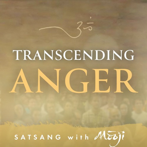Transcending Anger