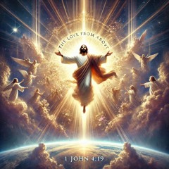 The love from above Version 2 | Desiderium et Selah | Hallelujah