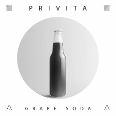 Privita - Grape Soda (Original Mix) (ARTEMA RECORDINGS)