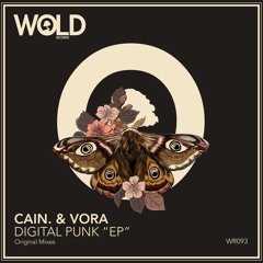 CAIN. X Vora - Digital Punk "EP"
