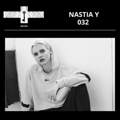 Mix Series 032 - NASTIA Y