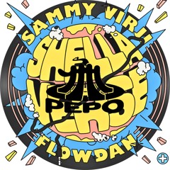 SAMMY VIRJI & FLOWDAN - SHELLA VERSE [PEPO BOOTLEG] [SC VERSION] [FREE DL]