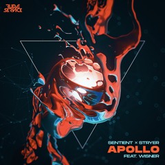 Sentient X Stryer - Apollo (feat. WISNER)