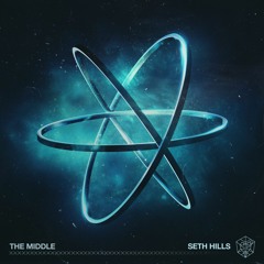 Seth Hills - The Middle