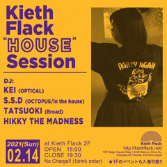 20210214 Kiethflackhousesession