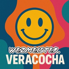 Wezmeister - Veracocha FREE DOWNLOAD!