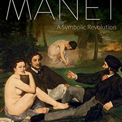 ( hMl ) Manet: A Symbolic Revolution by  Pierre Bourdieu,Peter Collier,Margaret Rigaud-Drayton ( rlp