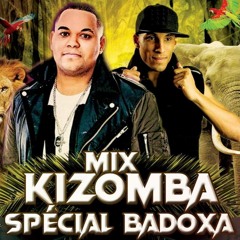 Kizomba Mix spécial Badoxa by Dj Myke-One