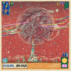 PREVIEW: Atonal - Bridge (BLOW07)