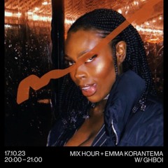 GHBOI foundation fm Guest mix w Emma Korantema