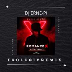 DJ LENHY- ROMANCE-X RMX 2K22 (EXCLUSIV BY DJ ERNE - PI) LOW QUALITY
