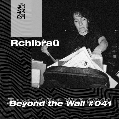Beyond The Wall #041 Rchlbraü