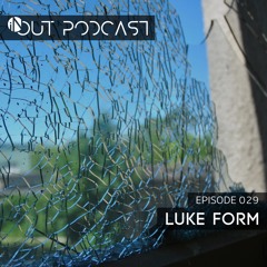 IN/OUT Podcast 029 - Luke Form