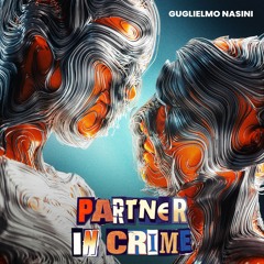 Guglielmo Nasini - Partner In Crime