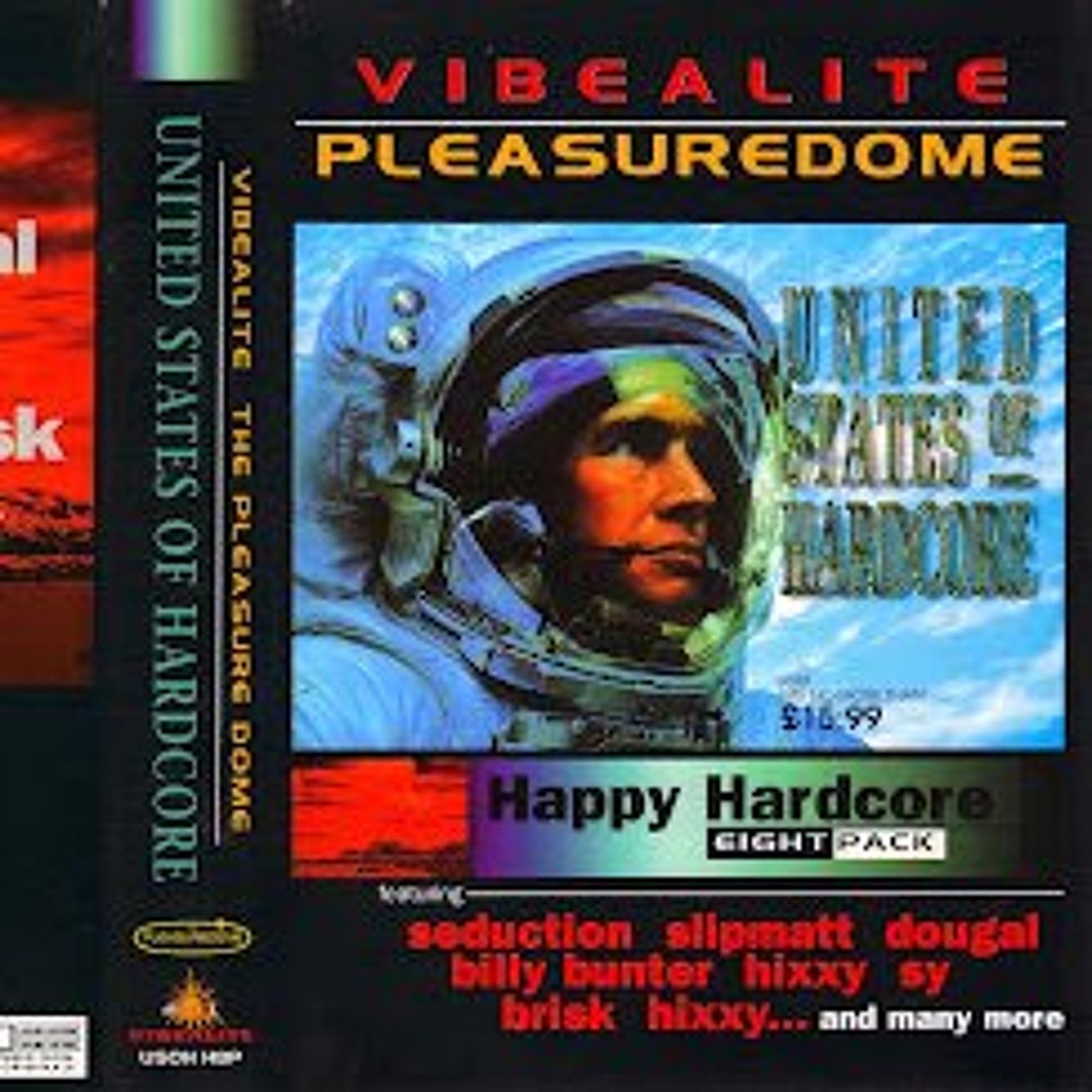 Stream Hixxy @ Vibealite/Pleasuredome - United States Of Hardcore