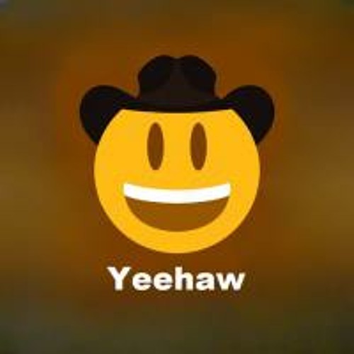 Yeehaw