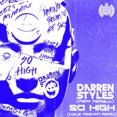 Darren Styles - So High (Kyle Meehan Remix)