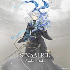 SINoALICEシノアリスゲーム楽曲 作者篇 - Music 01-