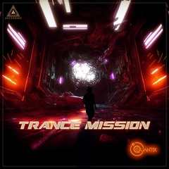 Quantix - Trance Mission (ascend018 - Ascending Records)