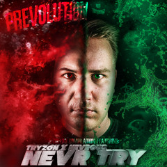Tryzon & Nevrous - Nevr Try