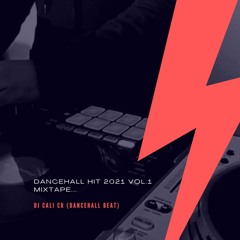 Dancehall Hits 2021 Vol. 1 - (BEAT 90S STYLE )Mix Dj Cali CR