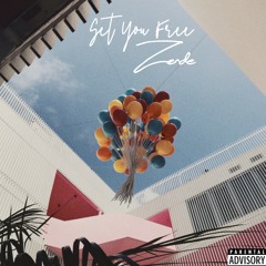 Zende - Set You Free (Prod by YourFavoriteProducer)