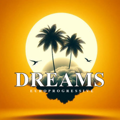 Europrogressive-Dreams (Extended Mix)