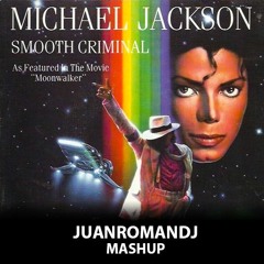 Caravaca & Michael Jackson - Smooth City Criminal (Juanromandj Mashup)